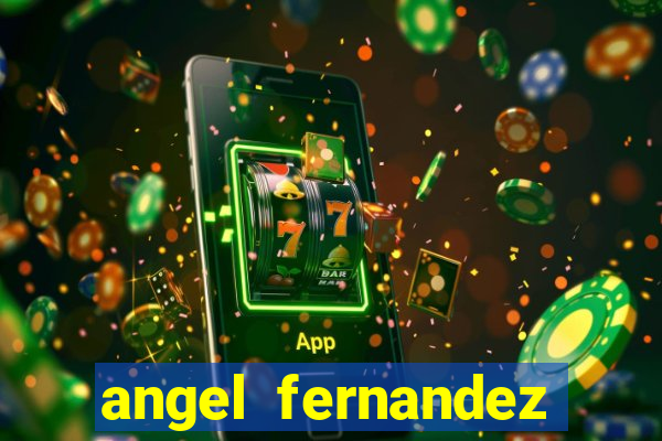 angel fernandez only fans